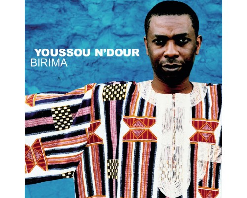 Youssou N'Dour - Birima