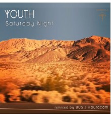 Youth - Saturday Night