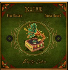 Youthie, Kino Doscun, Macca Dread - Rusty Vibes
