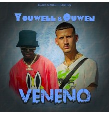 Youwell & Ouwen - Veneno