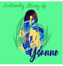 Ysanne - Emotionally Strung Up