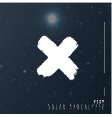 Yssy - Solar Apocalypse