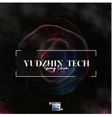 Yudzhin Tech - Going Down