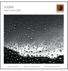 Yūgen - Tears and Light