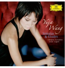 Yuja Wang - Sonatas & Etudes