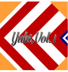 Yuki - Yuki, Vol. 1