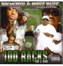 Yukmouth - 100 Racks