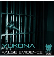 Yukona - False Evidence