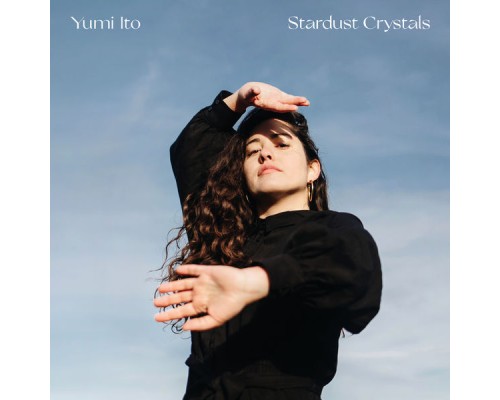 Yumi Ito - Stardust Crystals