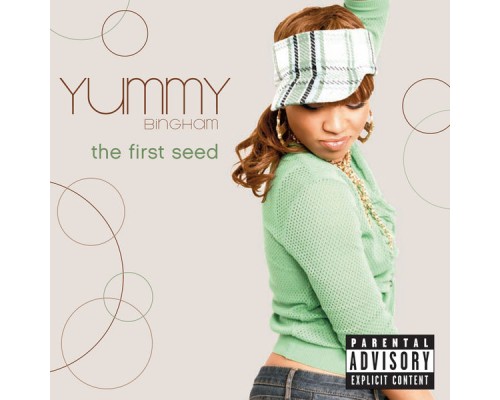 Yummy Bingham - The First Seed