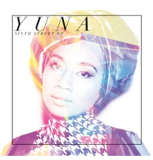 Yuna - Sixth Street EP