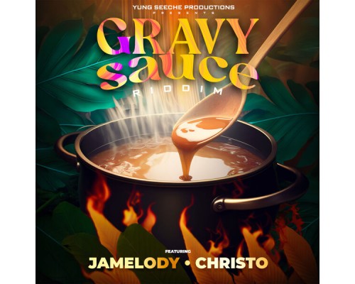 Yung Seeche - Gravy Sauce Riddim