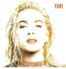 Yuri - Soy Libre