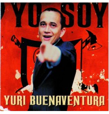 Yuri Buenaventura - Yo Soy