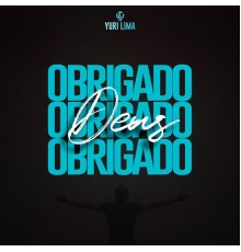 Yuri Lima - Obrigado Deus