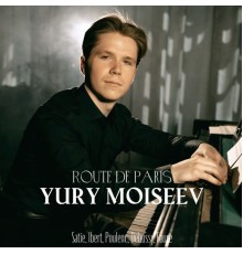 Yury Moiseev - Route de Paris