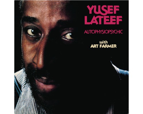 Yusef Lateef - Autophysiopsychic