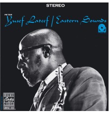 Yusef Lateef - Eastern Sounds