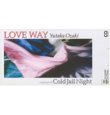 Yutaka Ozaki - LOVE WAY