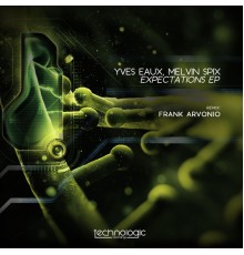 Yves Eaux & Melvin Spix - Expectations