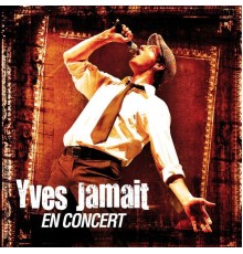 Yves Jamait - En concert