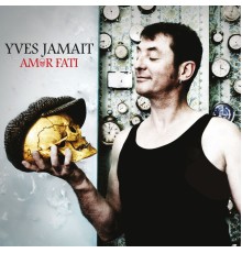 Yves Jamait - Amor Fati
