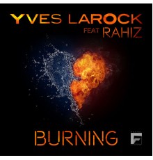 Yves Larock - Burning