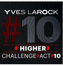 Yves Larock - Higher