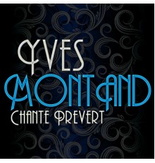 Yves Montand - Chante Prevert