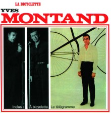 Yves Montand - La Bicyclette