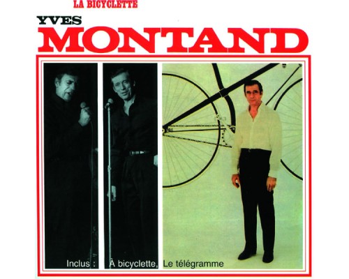 Yves Montand - La Bicyclette