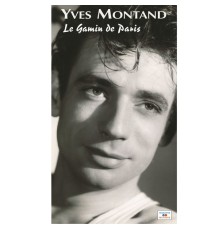 Yves Montand - Le gamin de Paris (1945-1953)