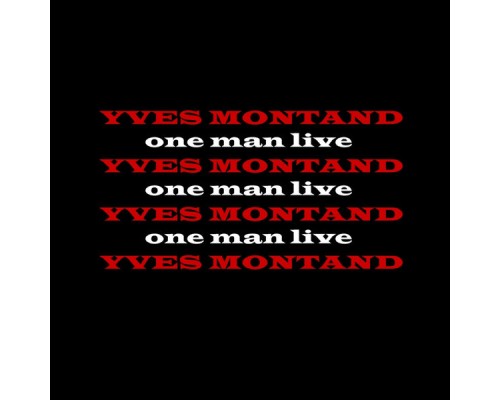 Yves Montand - One Man Live