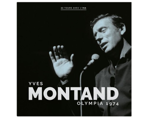 Yves Montand - Olympia 1974