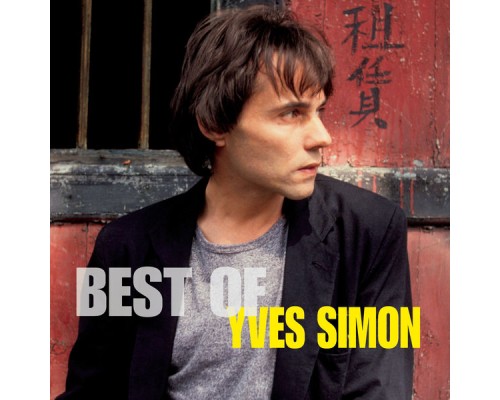 Yves Simon - Triple Best Of