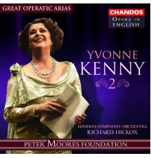 Yvonne Kenny, soprano - Airs célèbres d'opéra