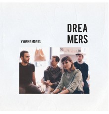 Yvonne Moriel - Dreamers