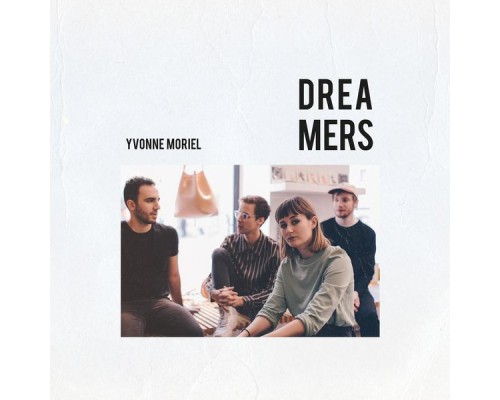 Yvonne Moriel - Dreamers