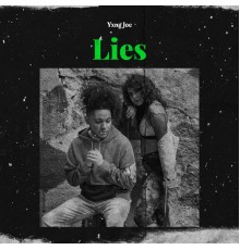 Yxng Joe - Lies