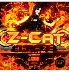 Z-Cat - Ablaze