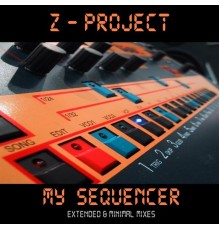 Z-Project - My Sequencer