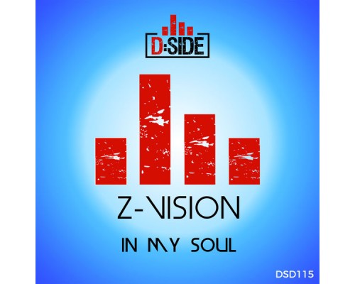 Z-Vision - In My Soul