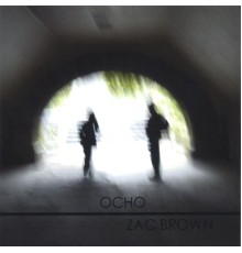 ZAC BROWN - Ocho