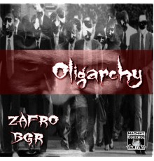 ZAFRO - Oligarchy