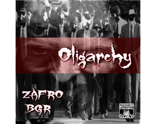 ZAFRO - Oligarchy