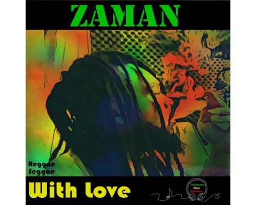 ZAMAN - With love