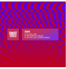 ZDS - Do You Like