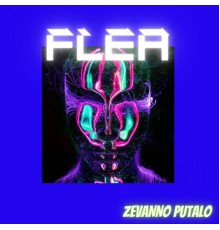 ZEVANNO PUTALO - FLEA