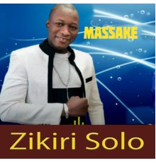 ZIKIRI SOLO - Massake