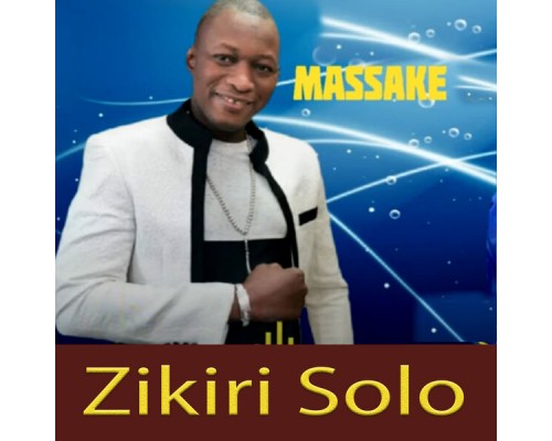 ZIKIRI SOLO - Massake